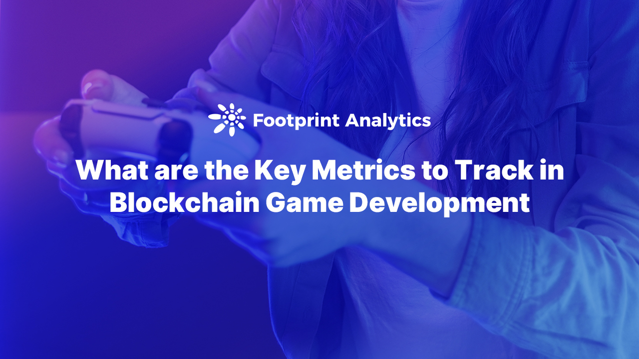 Key Metrics to Track in Blockchain Game Development